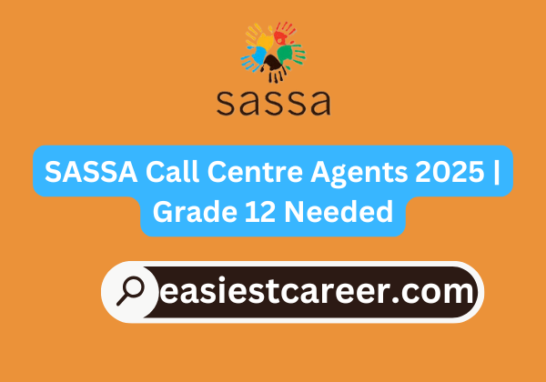 SASSA Call Centre Agents 2025 | Grade 12 Needed