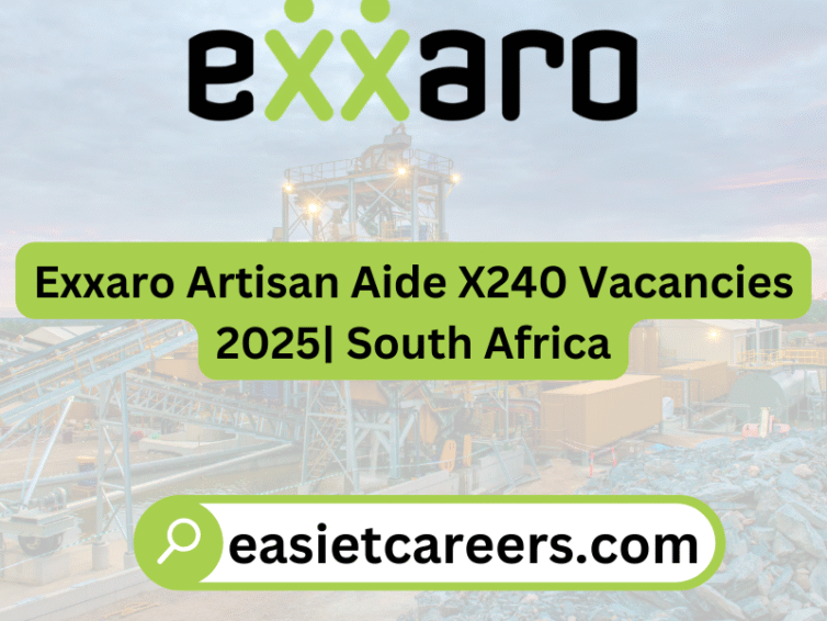 Exxaro Artisan Aide X240 Vacancies 2025| South Africa apply now