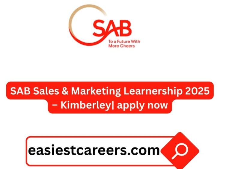SAB Sales & Marketing Learnership 2025 – Kimberley| apply now
